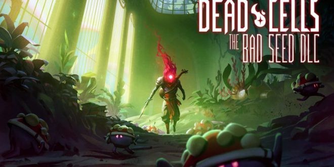 Dead Cells: The Bad Seed